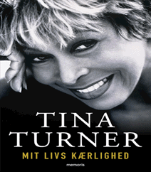 Mit livs kærlighed af Tina Turner – Biografien om Tina Turner