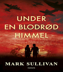 Under en blodrød himmel af Mark Sullivan
