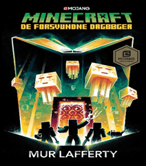 Minecraft – De forsvundne dagbøger af Mur Lafferty