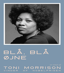 Blå, Blå øjne af Toni Morrison