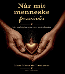 Når mit menneske forsvinder af mette Moff